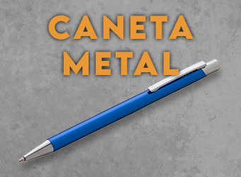 Caneta Metal